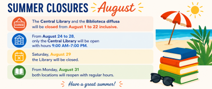 August closures